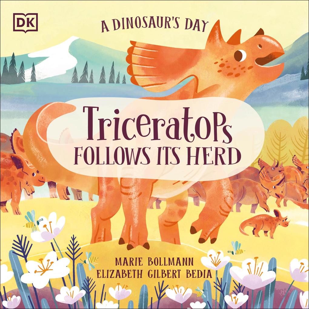 Produktbild: A Dinosaur's Day: Triceratops Follows Its Herd | Elizabeth Gilbert Bedia