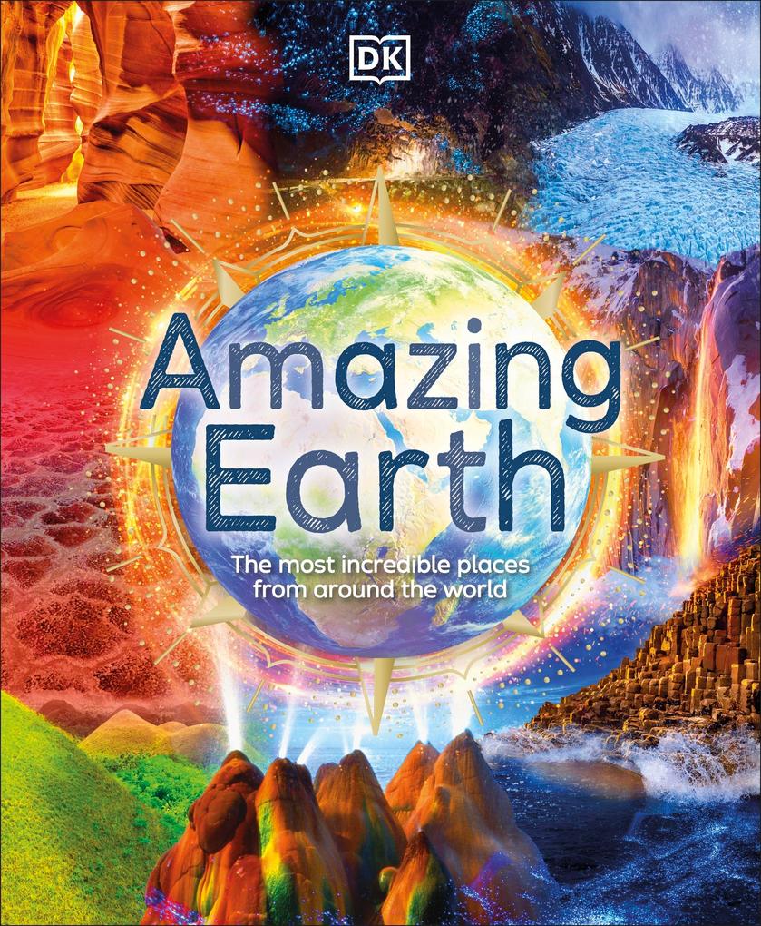 Produktbild: Amazing Earth | Dk, Anita Ganeri