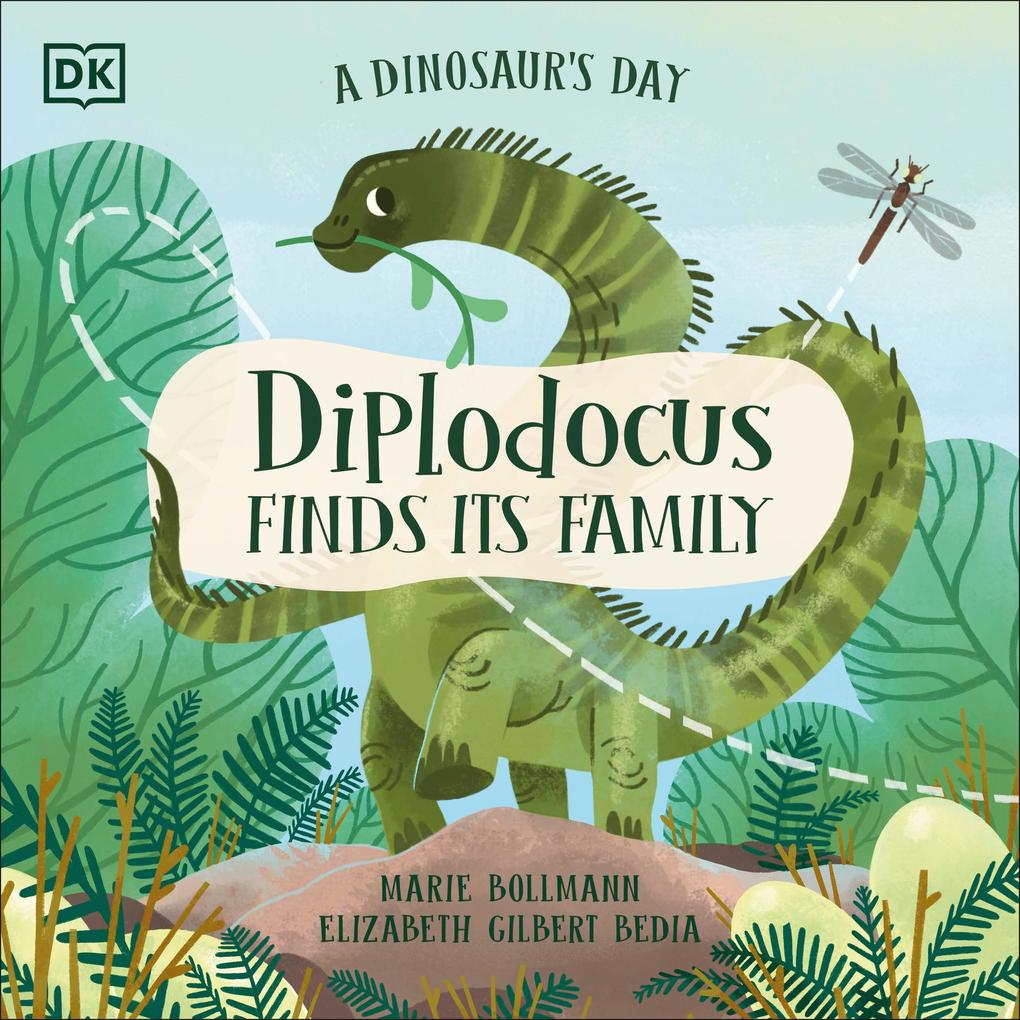 Produktbild: A Dinosaur's Day: Diplodocus Finds Its Family | Elizabeth Gilbert Bedia