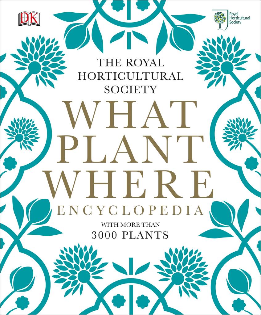 Produktbild: RHS What Plant Where Encyclopedia | Royal Horticultural Society