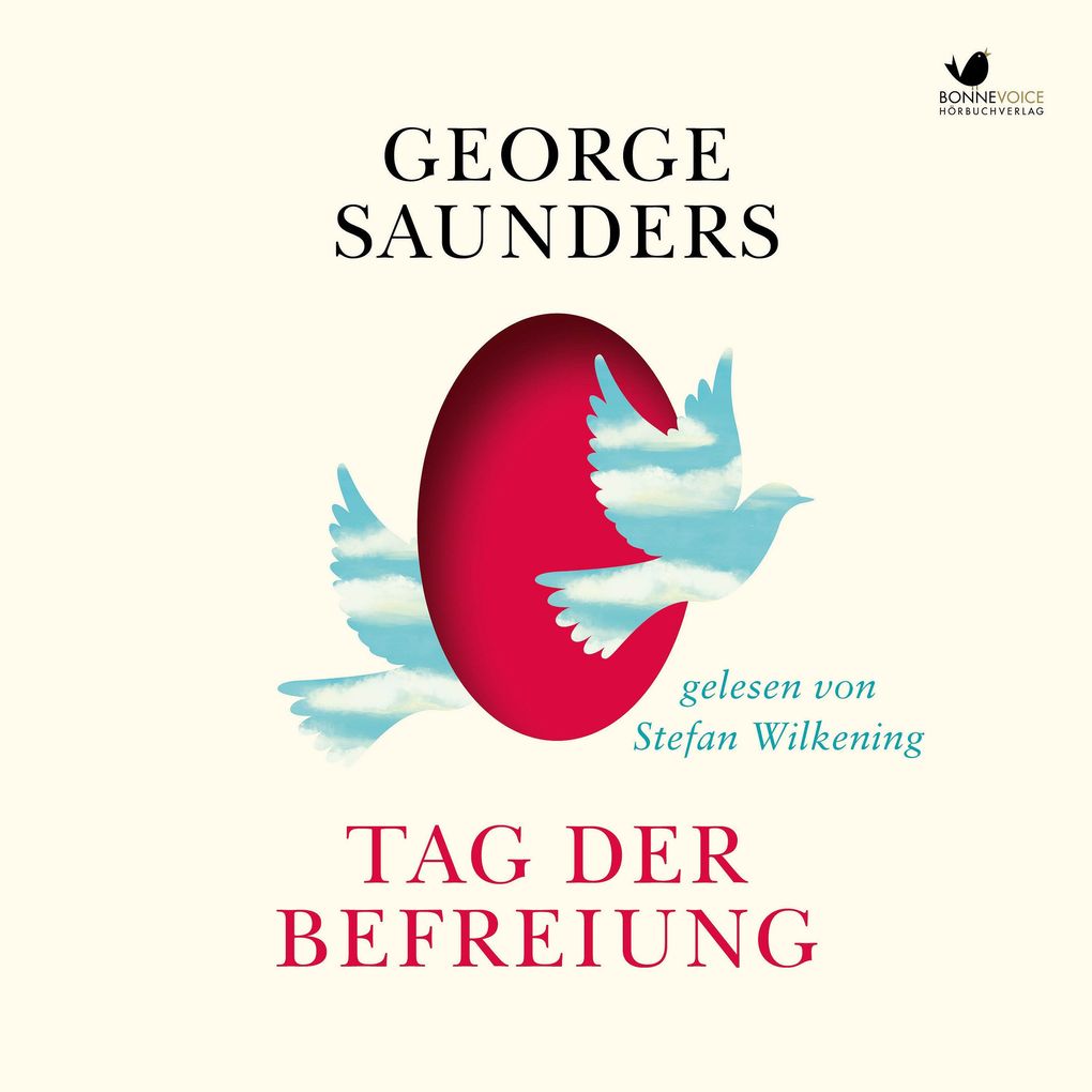 Produktbild: Tag der Befreiung | George Saunders