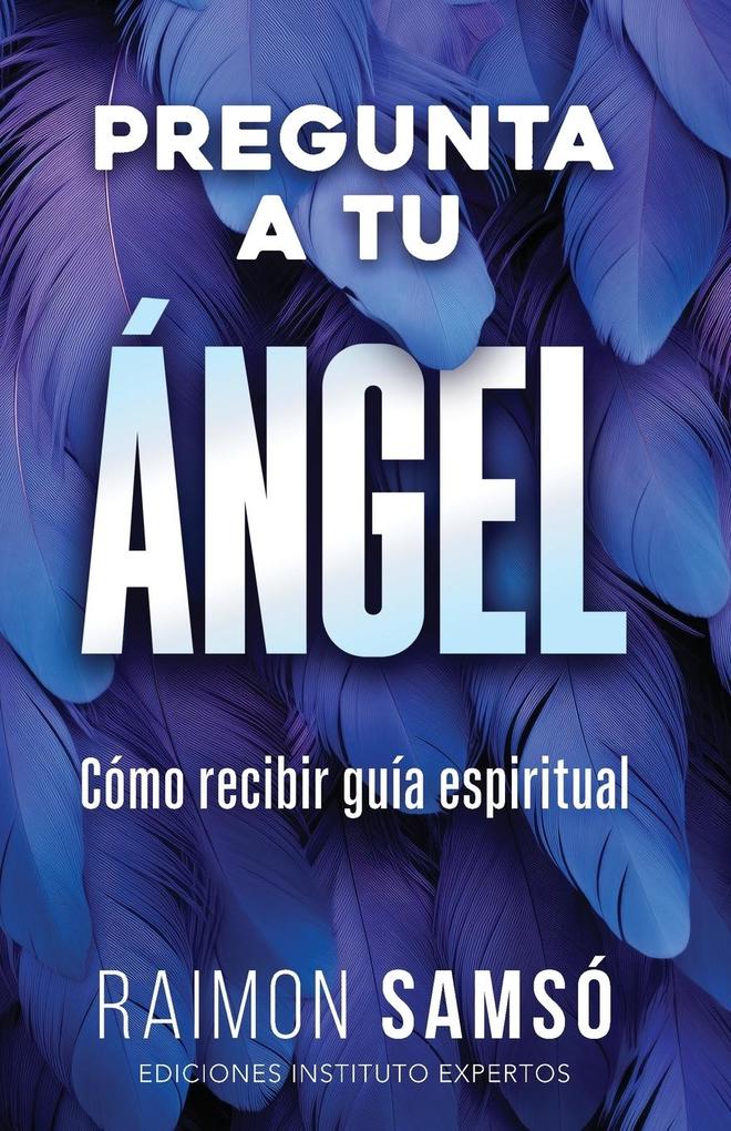 Produktbild: Pregunta a tu ángel | Raimon Samsó