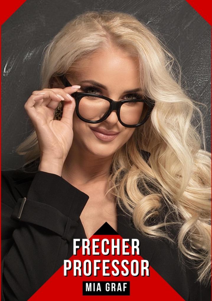 Produktbild: Frecher Professor | Mia Graf