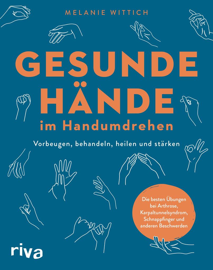 Produktbild: Gesunde Hände im Handumdrehen | Melanie Wittich