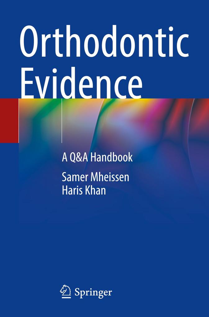 Produktbild: Orthodontic Evidence | Samer Mheissen, Haris Khan