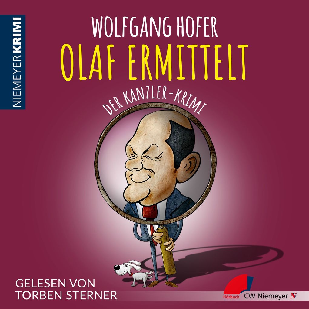 Produktbild: OLAF ERMITTELT Der Kanzler-Krimi | Wolfgang Hofer