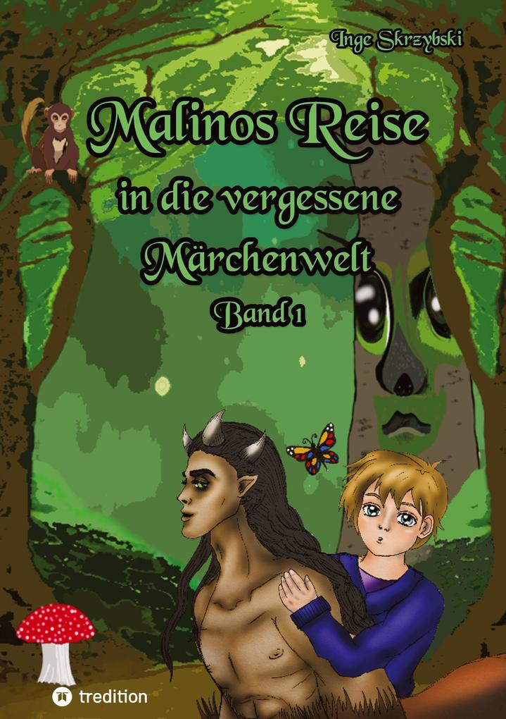 Produktbild: Malinos Reise in die vergessene Märchenwelt | Inge Skrzybski