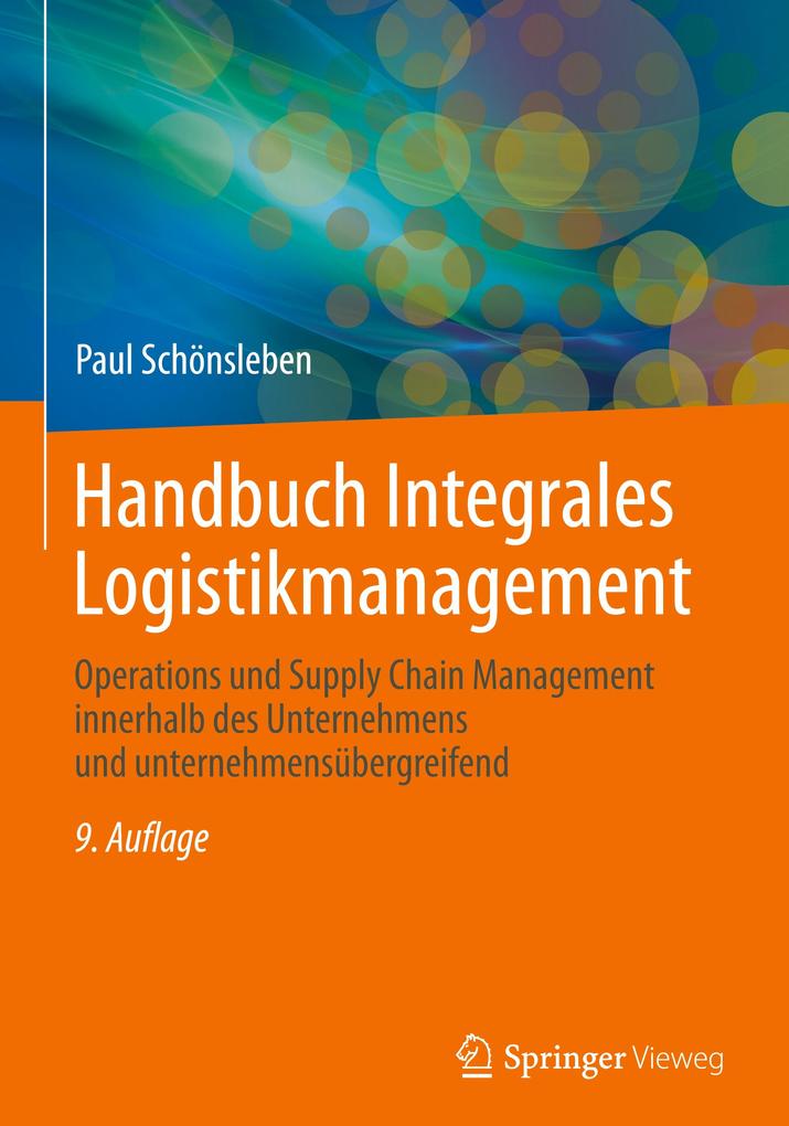 Produktbild: Handbuch Integrales Logistikmanagement | Paul Schönsleben