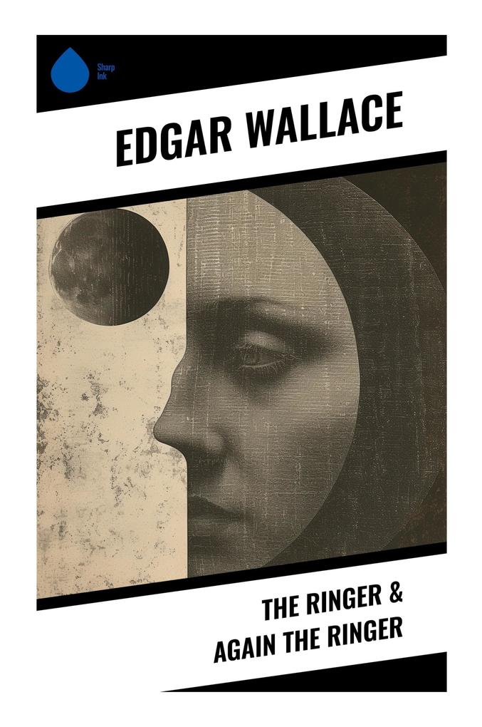 Produktbild: The Ringer & Again the Ringer | Edgar Wallace