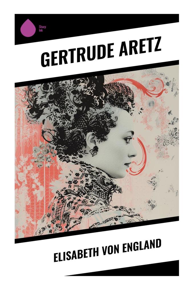 Produktbild: Elisabeth von England | Gertrude Aretz