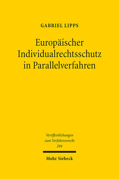 Produktbild: Europäischer Individualrechtsschutz in Parallelverfahren | Gabriel Lipps