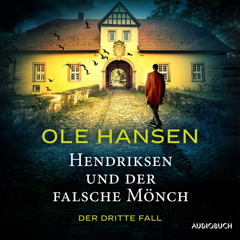 Produktbild: Hendriksen und der falsche Mönch: Der dritte Fall | Ole Hansen