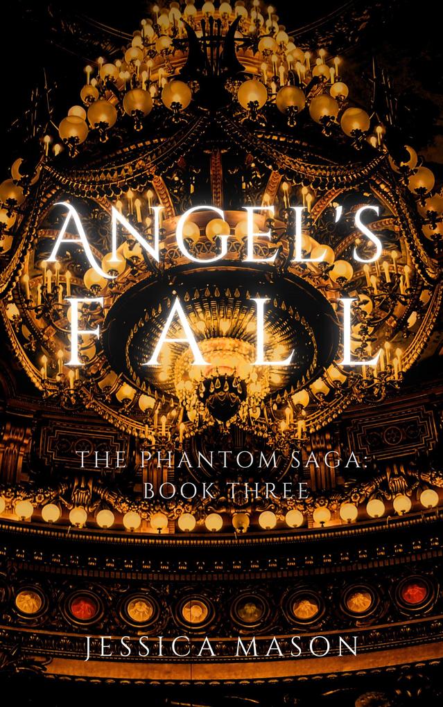 Produktbild: Angel's Fall (The Phantom Saga) | Jessica Mason