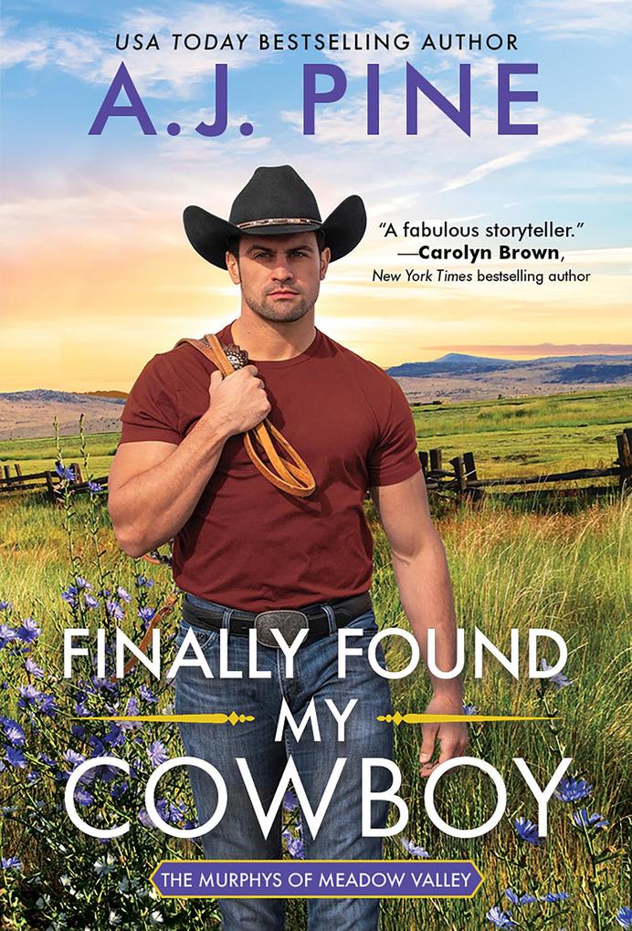 Produktbild: Finally Found My Cowboy | Pine A. J. Pine