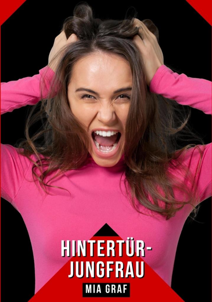 Produktbild: Hintertür-Jungfrau | Mia Graf