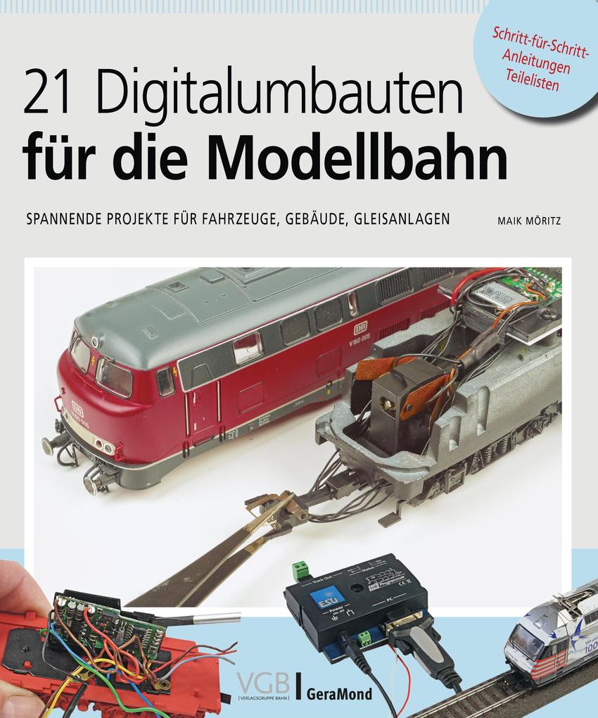 Produktbild: 21 Digitalumbauten für die Modellbahn | Maik Möritz
