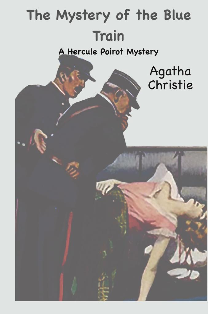 Produktbild: The Mystery of the Blue Train | Agatha Christie