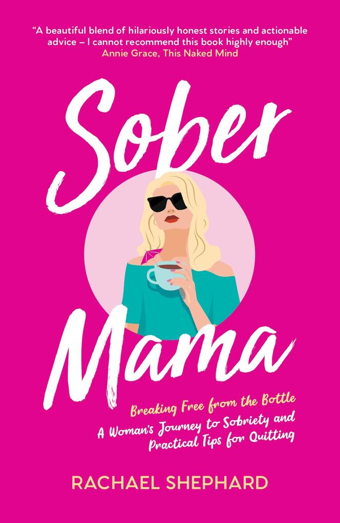 Produktbild: Sober Mama | Rachael Shephard