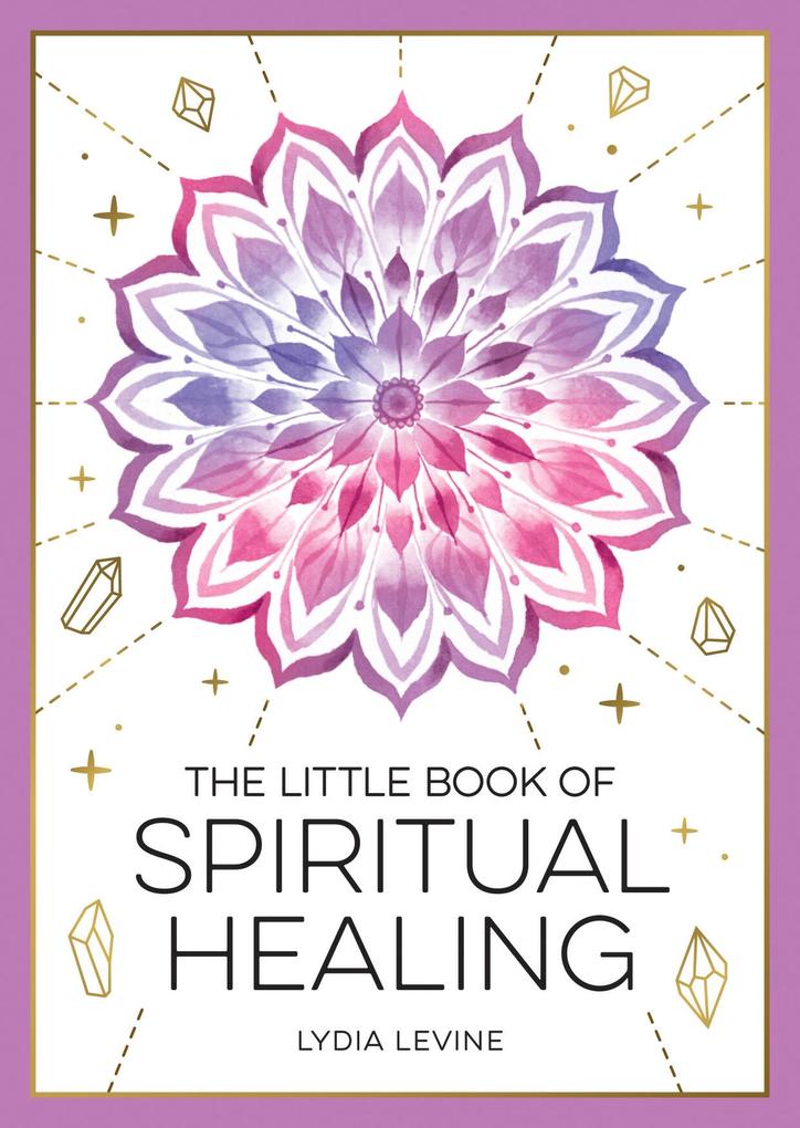 Produktbild: The Little Book of Spiritual Healing | Lydia Levine