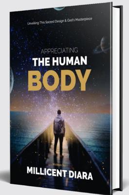 Produktbild: Appreciating The Human Body: | Millicent Diara