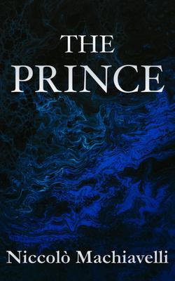 Produktbild: The Prince | Niccolò Machiavelli | Niccolò Machiavelli