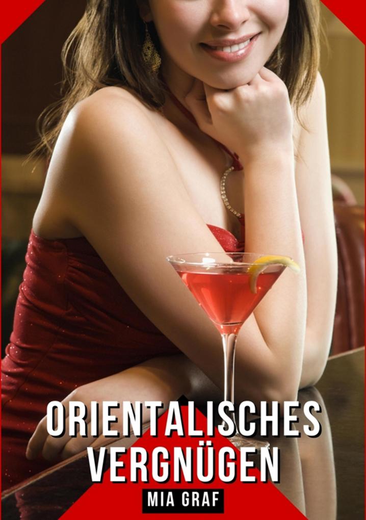 Produktbild: Orientalisches Vergnügen | Mia Graf