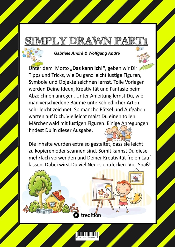 Weitere Ansicht: CRAFTBOOK - TIPPS & TRICKS BEIM ZEICHNEN VON FIGUREN & BÄUMEN - SYMBOLE - OBJEKTE - TOLLE MOTIVE - RÄTSEL - AUFGABEN | Gabriele André, Wolfgang André