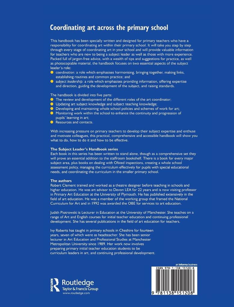 Weitere Ansicht: Coordinating Art Across the Primary School | Robert Clement, Judith Piotrowski, Ivy Roberts