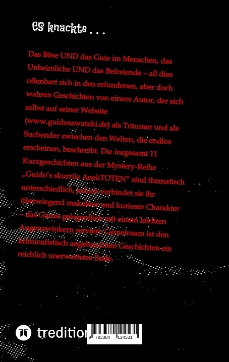 Weitere Ansicht: Es knackte ... | Guido Sawatzki