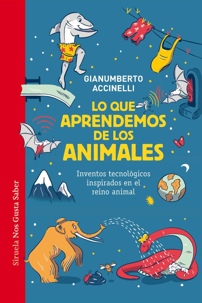 Produktbild: Lo que aprendemos de los animales | Gianumberto Accinelli