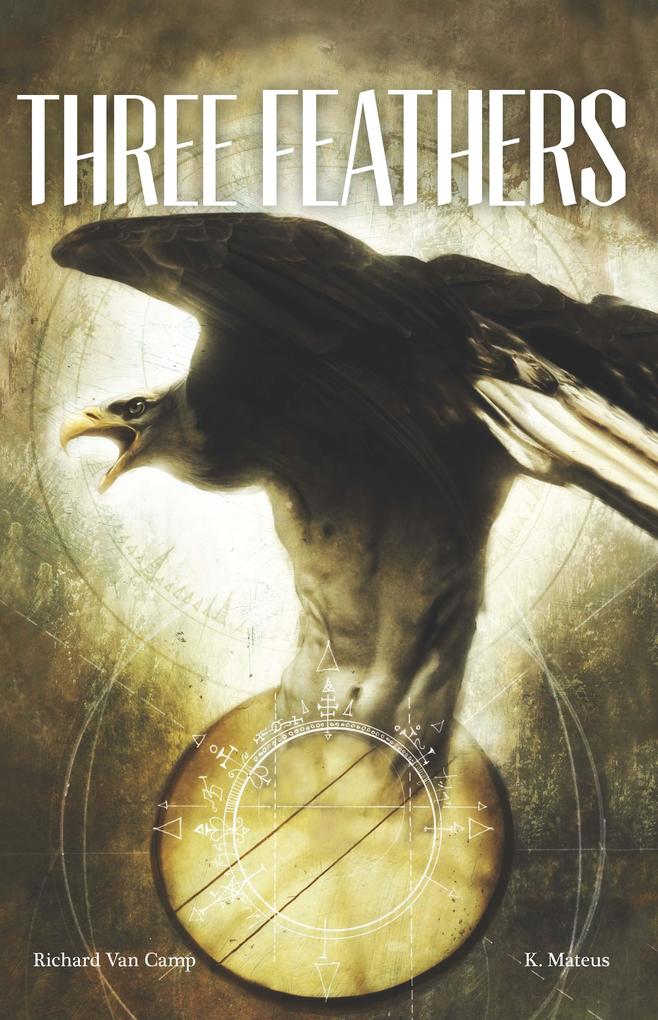 Produktbild: Three Feathers | Richard Van Camp