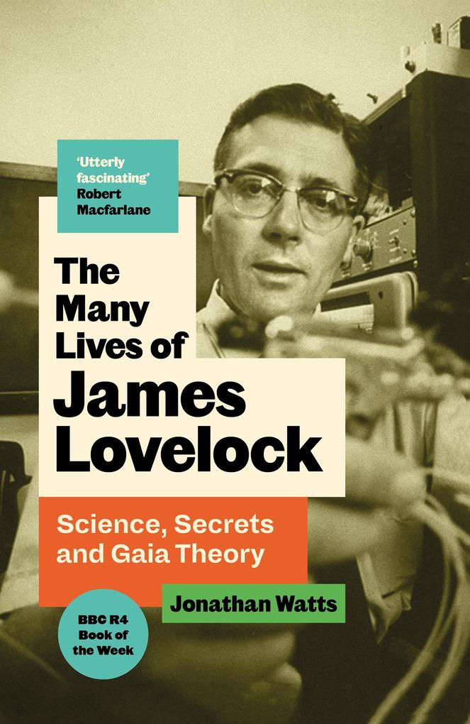 Produktbild: The Many Lives of James Lovelock | Jonathan Watts