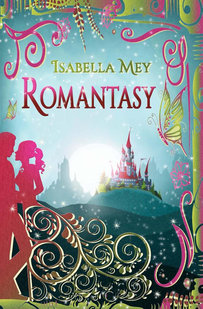 Produktbild: Romantasy | Isabella Mey