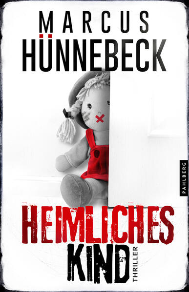 Produktbild: Heimliches Kind | Marcus Hünnebeck
