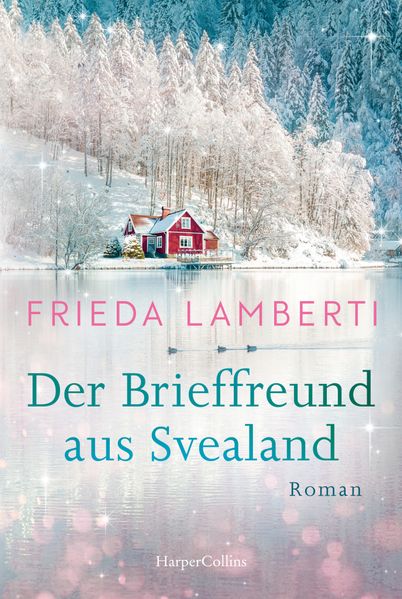 Produktbild: Der Brieffreund aus Svealand | Frieda Lamberti