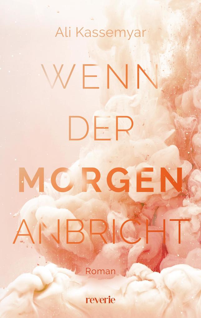 Produktbild: Wenn der Morgen anbricht | Ali Kassemyar