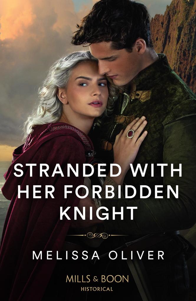 Produktbild: Stranded With Her Forbidden Knight | Melissa Oliver