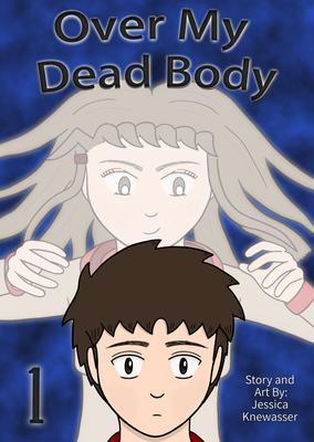 Produktbild: Over My Dead Body, Volume 1 | Jessica Knewasser