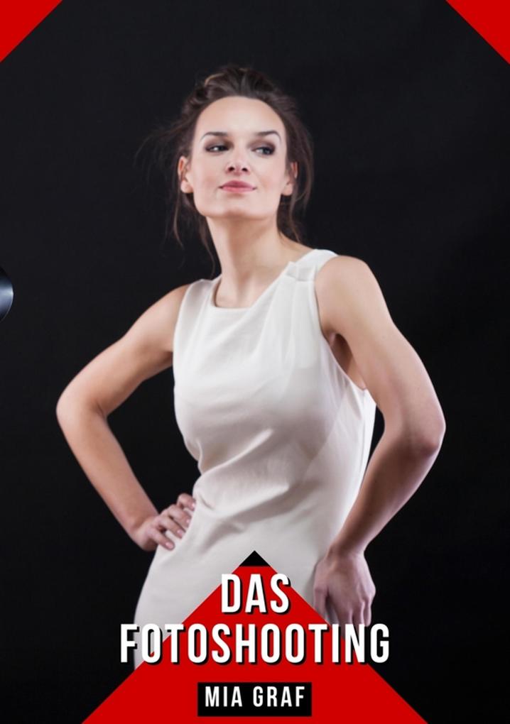 Produktbild: Das Fotoshooting | Mia Graf