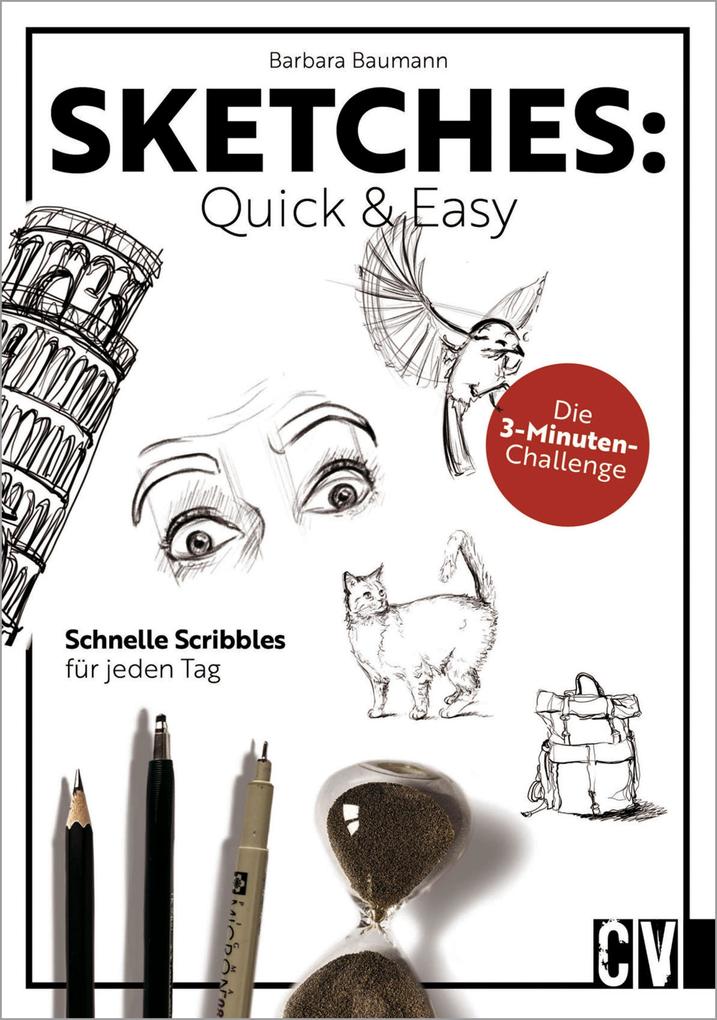 Produktbild: Sketches: Quick & Easy | Barbara Baumann