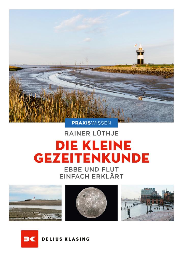 Produktbild: Die kleine Gezeitenkunde | Rainer Lüthje