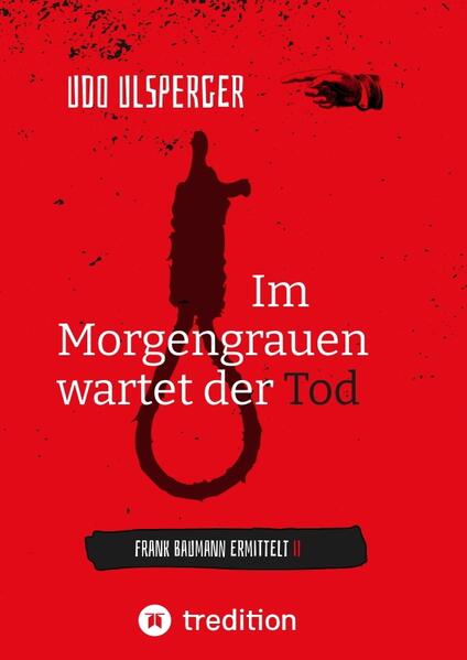 Produktbild: Im Morgengrauen wartet der Tod | Udo Ulsperger