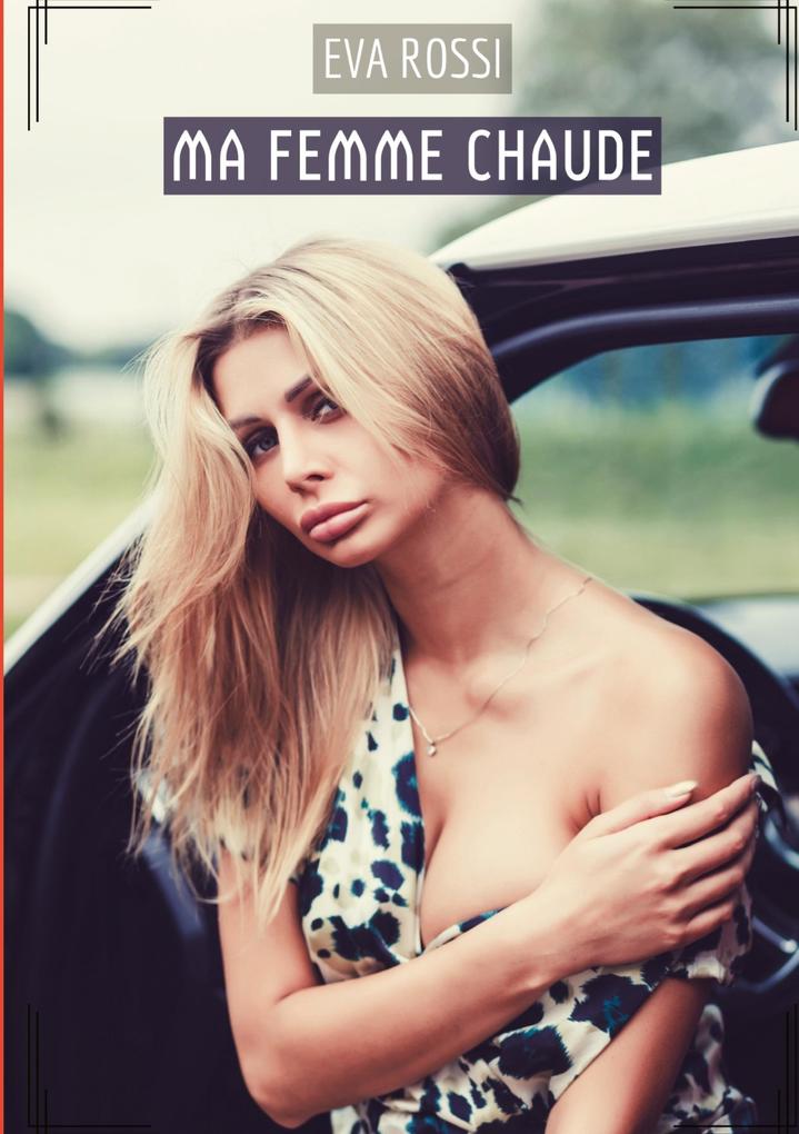 Produktbild: Ma Femme Chaude | Eva Rossi