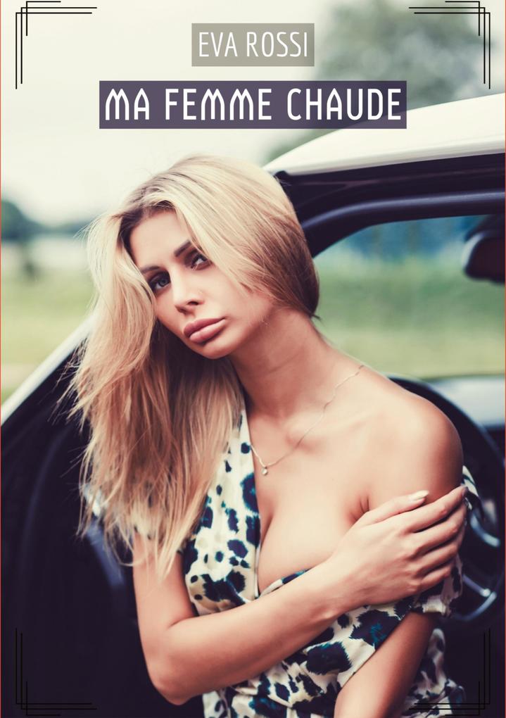 Produktbild: Ma Femme Chaude | Eva Rossi