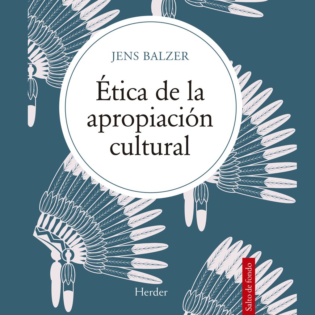 Produktbild: Ética de la apropiación cultural | Jens Balzer
