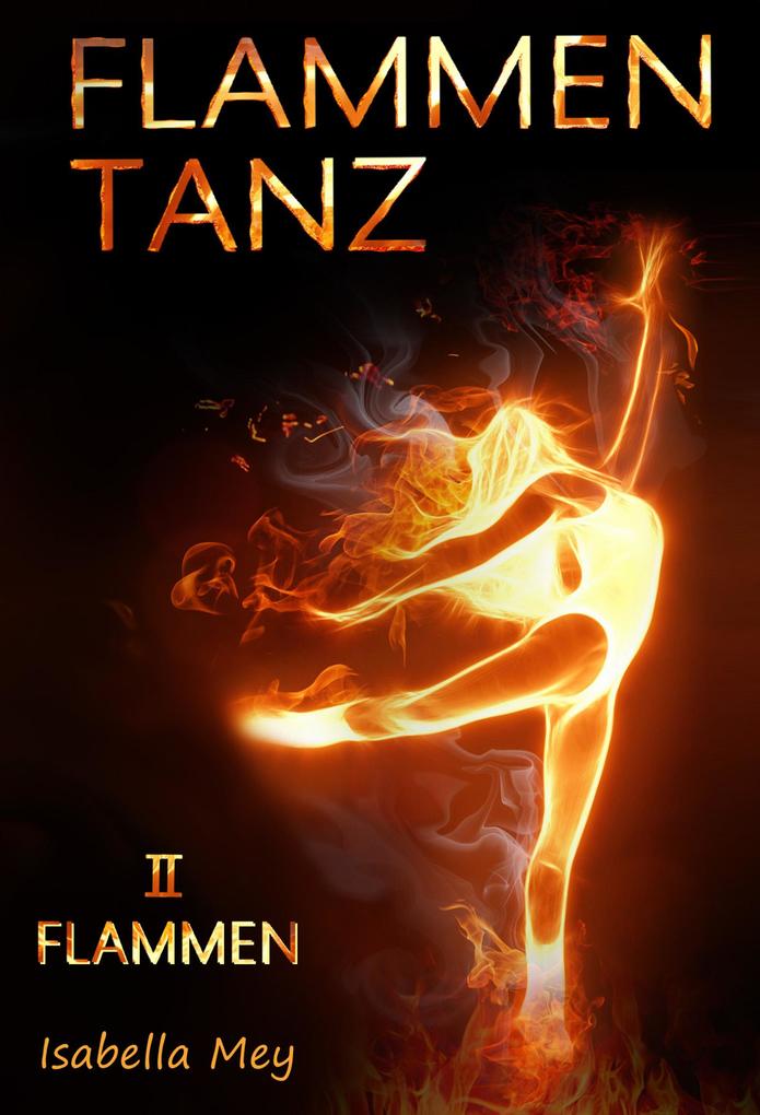 Produktbild: Flammen | Isabella Mey