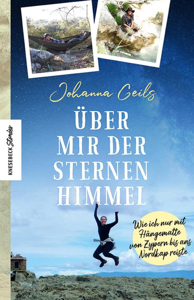 Produktbild: Über mir der Sternenhimmel | Johanna Geils