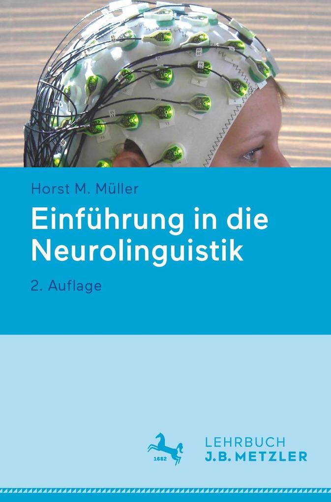 Produktbild: Einführung in die Neurolinguistik | Horst M. Müller
