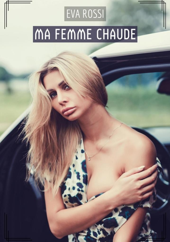 Produktbild: Ma Femme Chaude | Eva Rossi