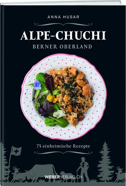 Produktbild: Alpe-Chuchi Berner Oberland | Anna Husar